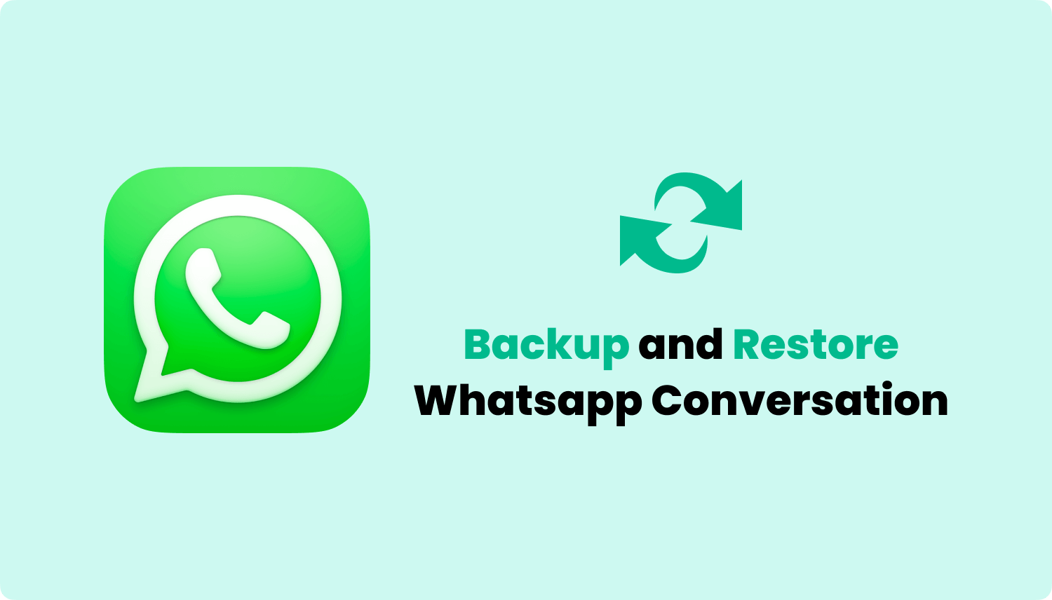 如何恢复WhatsApp聊天记录?